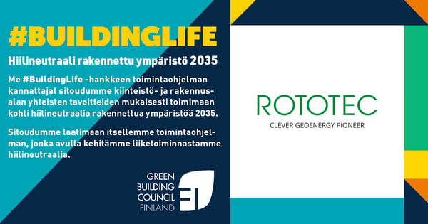 Rototec on allekirjoittanut Green Building Councilin hiilineutraali rakennettu ympäristö 2035 toimintaohjelman